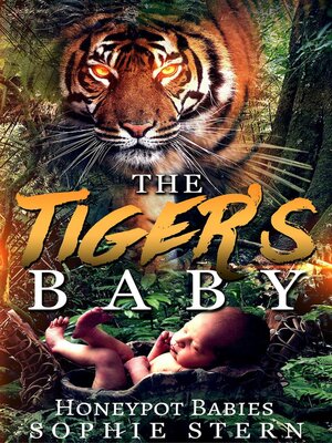 cover image of The Tiger's Baby